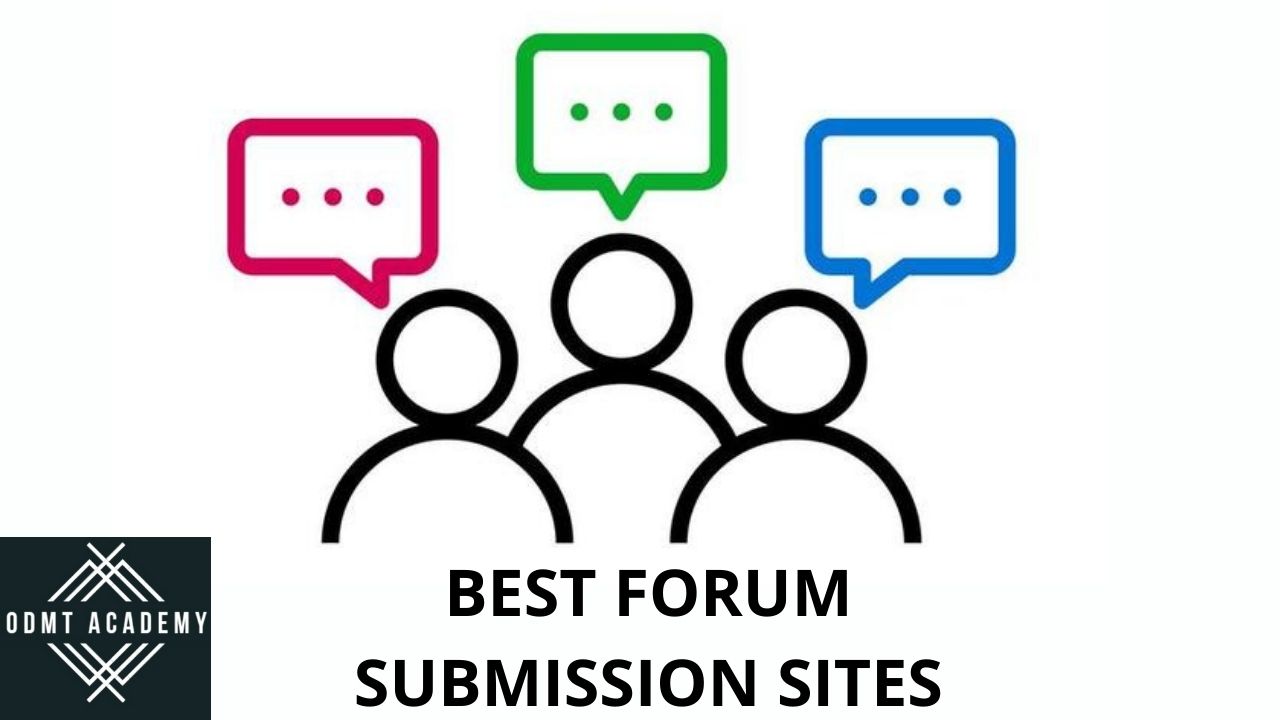 Forum submission sites list 2022 top 100 sites list with high DA