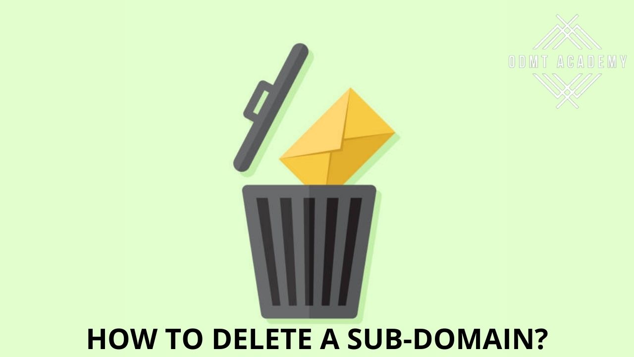 How to delete a sub-domain ?