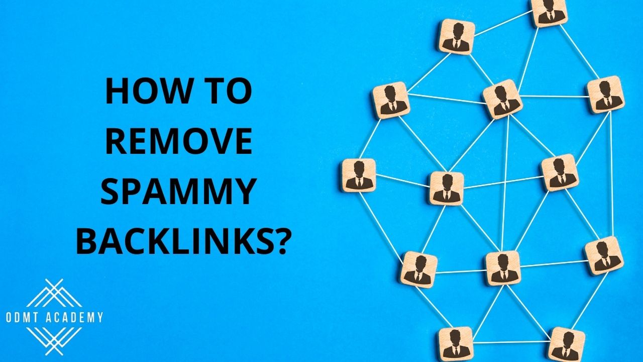 how to remove spammy backlinks